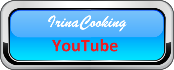 Видео рецепты на канале YouTube IrinaCooking